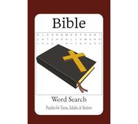 Bible Word Search Puzzle Book: Word Searches with Easy to Read Print about The Bible, Bible Stories, Bible Characters and More | 6x9 inches, 110 pages ... Great for Vacations, Holidays and Relaxation