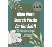 Bible Word Search Puzzle for the Spirit - Find the Word, Find the Way: Challenge Your Mind & Grow Your Faith