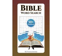 Bible Word Search Puzzles: Easy-to-Read Print | 50+ Engaging Find-A-Word Puzzles Covering the Old & New Testament | 6x9 inches, 110 Pages | A Perfect Gift for Holidays, Vacations & Relaxation