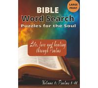 BIBLE WORD SEARCH ~ Puzzles for the Soul: Life, love and healing through Psalms