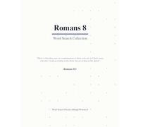 Bible Word Search: Romans 8: A Verse-by-Verse Bible Puzzle Book Covering Every Word of Romans 8 (Large Print with Answers)