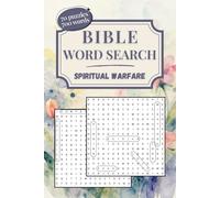 Bible Word Search: Spiritual Warfare: Word Search Puzzle with Bible Verses related to Spiritual Warfare