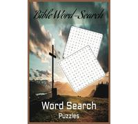 Bible Word Search: Spiritual word search, Books for adults and children, Relaxation, Travel, Entertainment, Bible words, Faith, 6X9, 110 pages, paperback, 50 plus puzzle's, Vacation, Travel, gift