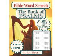 Bible Word Search: The Book of Psalms | 55 Faith-Building Puzzles Inspired by the Psalms | Christian Puzzle Book for Adults, Bible Study Groups, Teens ... & Rest (Foundations of the Bible Series)