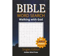 BIBLE WORD SEARCH: Walking With God, Singles Edition: Easy to Read Inspirational Scripture Word Searches for Single Man & Woman About Life, ... | 6 x 9 inches, 110 pages, Perfect for Gifts