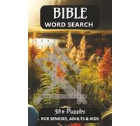BIBLE Word Search: Word Search Puzzle Book with Easy-To-Read Print About Bible Stories, Heroes, Inspirational Words and More/ 6x9 inches, 110 pages/ ... Devotional Time/ For Seniors, Adults and Kids