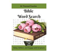 Bible Word Search: Word searches with easy to read print about the Bible, Scripture Principles, People in the Bible, Old Testament, New Testament & ... Learning, Relaxing, Vacation, Travel & Gifts