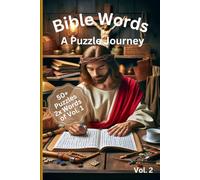 Bible Words: A Puzzle Journey: Faith-Based Word Search Book for Spiritual Growth and Fun