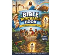 Bible Wordsearch Book: Wordsearch Puzzles with Easy to Read Print About the Bible, Jesus, God and More | 6x9 Inches, 110 Pages | 50+ Puzzles... Gift for Vacations, Holidays and Relaxation
