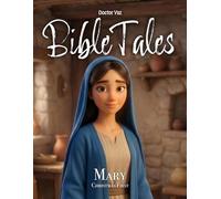 BibleTales Christmas First: Mary