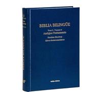 Biblia Bilingüe - I / 2: Antiguo Testamento 2 - Libros sapienciales, poéticos, deuterocanónicos