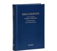 Biblia Bilingüe - I / 2. Antiguo Testamento 2 - Libros sapienciales, poéticos, deuterocanónicos (Texto en hebreo, arameo, griego y español) | Anónimo