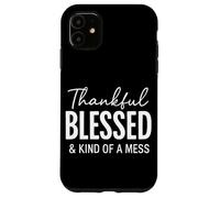 Biblia con Cita Cristiana Thankful Blessed & Kind of A Mess Carcasa para iPhone 11