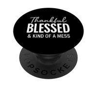 Biblia con Cita Cristiana Thankful Blessed & Kind of A Mess PopSockets PopGrip Adhesivo