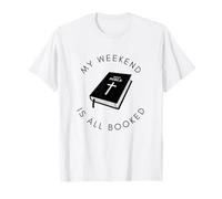 Biblia Cristiana Mi Fin de Semana está Todo Reservado Camiseta