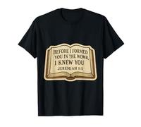 Biblia Cristiana Pro-Vida Cita Jeremías 1:5 Verso Pro Vida Camiseta