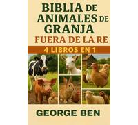 BIBLIA DE ANIMALES DE GRANJA FUERA DE LA RED 4 LIBROS EN 1