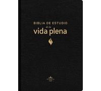 Biblia de estudio de la vida plena/ Full Life Study Bible: Rvr60, Edición Clásica, Piel Fabricada, Negro, Palabras De Jesús En Rojo, Comfort Print/ ... Leather, Words of Jesus in Red, Comfort Print