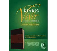 Biblia de Estudio del Diario Vivir Ntv, Letra Grande (Sentipiel, Cafï½/Cafï½ Claro, ï½ndice, Letra Roja)