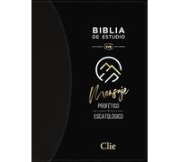 BIBLIA DE ESTUDIO DEL MENSAJE PROFÉTICO Y ESCATOLÓGICO (Leathersoft Clásica Negra/ con índice): Reina Valera Revisada, Negro, Leathersoft Interior a ... Leathersoft, Black, Two-Color Interior