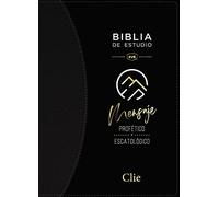 BIBLIA DE ESTUDIO DEL MENSAJE PROFÉTICO Y ESCATOLÓGICO (Leathersoft Clásica Negra/ sin índice): Reina Valera Revisada, Negro, Leathersoft, Interior a ... Black, Leathersoft, Two-Color Interior