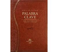 Biblia de Estudio Palabra Clave (Marron Con Indice): Con Diccionario Hebreo Y Griego