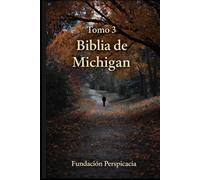 Biblia de Michigan Tomo III