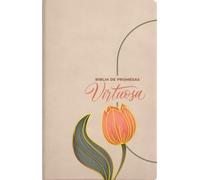 Biblia de Promesas/ Bible Promises: RVR-1960, Virtuosa, Letra gigante, Piel especial, Crema/ RVR-1960, Virtuous, Giant Print, Special Leather, Cream
