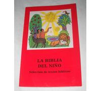 Biblia Del Niﾥo: Selección de textos bíblicos (Ediciones bíblicas EVD)