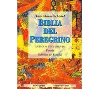Biblia del Peregrino II. Edición de Estudio: Antiguo Testamento. Poesía