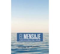 Biblia El Mensaje (Tapa Dura, Ocean Blue): La Biblia En Un Lenguaje Claro Y Profundo, Ocean Blue, With Ribbon Marker