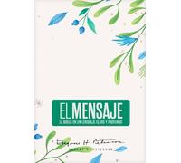 Biblia El Mensaje (Tapa Dura, Verde Floral): La Biblia En Un Lenguaje Claro Y Profundo, Verde Floral, With Ribbon Marker