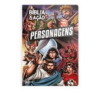 Bíblia em Ação - Personagens: Descubra segredos e curiosidades que tornam a leitura da Bíblia ainda mais fascinante!