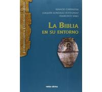 Biblia En su entorno (nueva ed.) Rca (Introducción al estudio de la biblia)