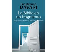 Biblia En Un fragmento, La: 200 puertas al Antiguo y al Nuevo Testamento: 335 (Pozo de Siquem)