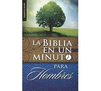 Biblia en un Minuto: Para Hombres = One Minute Bible: For Men (Serie Bolsillo)