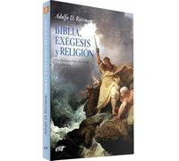 Biblia, exégesis y religión: Una lectura crítico-histórica del judaísmo (Materiales de trabajo)