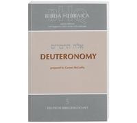 Biblia Hebraica Quinta (BHQ): 5. Deuteronomy: FASC 5 (Ediciones científicas de la Deutsche Bibelgesellschaft)
