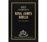 Bíblia King James de 1611 com Apócrifos: Edição Completa de Estudo KJV com Mais de 80 Livros