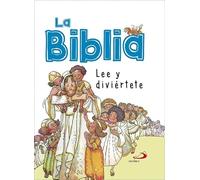 Biblia, La. Lee y Diviertete (Biblias infantiles)