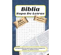 Biblia - Libro de Sopas de Letras: Sopas de Letras Impreso de Forma Fácil de Leer, Sobre la Biblia, Fé, Inspiración y Más | 6x9 pulgadas, 110 páginas ... para Vacaciones, Días Festivos y Tiempo Libre