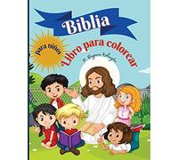 Biblia Libro para colorear para niños: Libro para colorear para niños 50 páginas llenas de historias bíblicas y versículos de las Escrituras para ... años, encuadernado en rústica 8,5*11 pulgadas