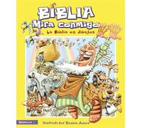 Biblia - Mirala Conmigo: The Bible Told in Pictures