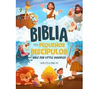 Biblia Para Pequeños Discípulos, Bilingüe (Bible for Little Disciples, Bilingual)