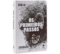 BÍBLIA PRIMEIROS PASSOS BASES DA FÉ PARA OS SEGUIDORES DE CRISTO BÍBLIA ESSENCIAL