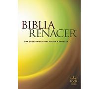 Biblia Renacer-Rvr 1960: Una Nueva Oportunidad Para Volvver A Empezar (Life Recovery Bible: RVR60)
