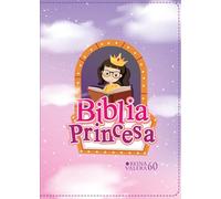 Biblia Rvr 1960 Compacta Para Niñas Princesa Vinilo Con Cierre (Bible Rvr 1960 Compact Size Princess Vinyl with Zipper (Spanish Edition)