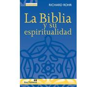 Biblia y Su Espiritualidad, La: 16 (Panorama)