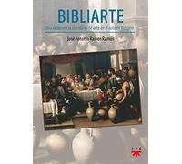 Bibliarte: Una experiencia con obras de arte en el aula de Religión (FC)