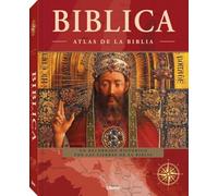 Biblica: Atlas de la biblia. (ARTE Y CULTURA)